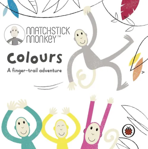 Gyors kiszállítás Matchstick Monkey: Colours: A finger-trail adventure