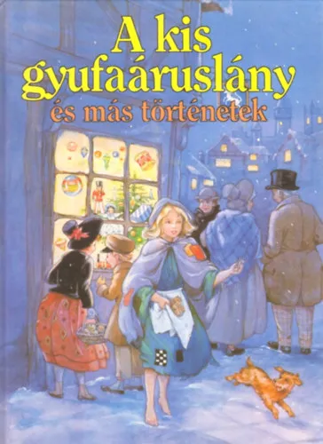 A kis gyufaáruslány és más történetek Alacsony ár