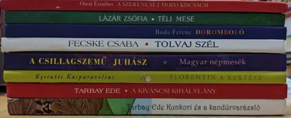 8 db mesekönyv: A csillagszemű juhász; A kíváncsi királylány; A szerencsét hozó kiscsacsi; Doromboló; Florentin, a kertész; Kunkori és a kandúrvarázsló; Téli mese; Tolvaj szél Árengedmény