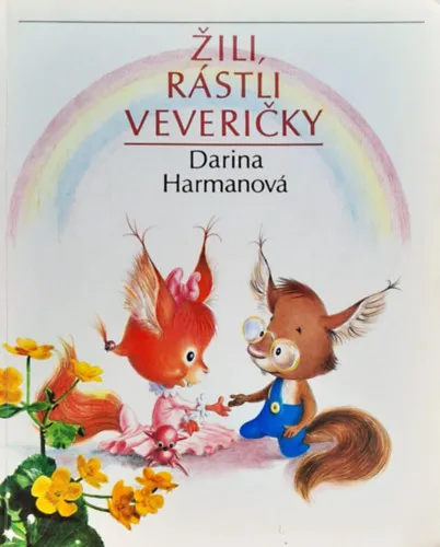 Azonnal elérhető Žili, rástli veveričky