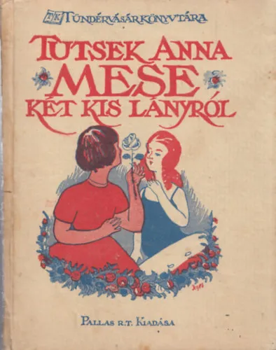 Mese két kis lányról Korlátozott ajánlat