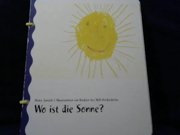 Kind ist Kind. Punkt. - Wo ist die Sonne? Csak ma