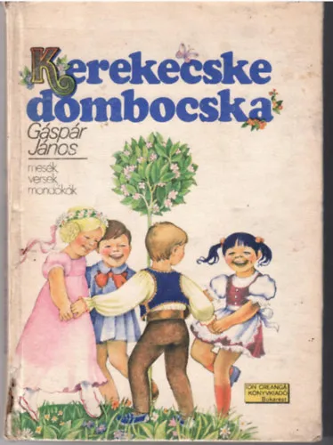 Alacsony ár 3 db régebbi mesekönyv:Gáspár János:Kerekecske dombocska + E.Knight:Lassie hazatér + B.Szabó Péter:Napnézőke