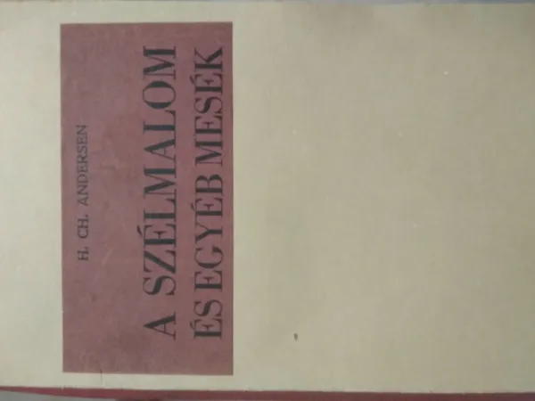 A szélmalom és egyéb mesék Népszerű