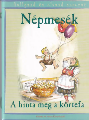Népmesék - A hinta meg a körtefa Prémium