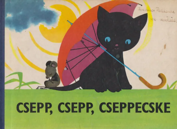 Csepp, csepp, cseppecske Újdonság