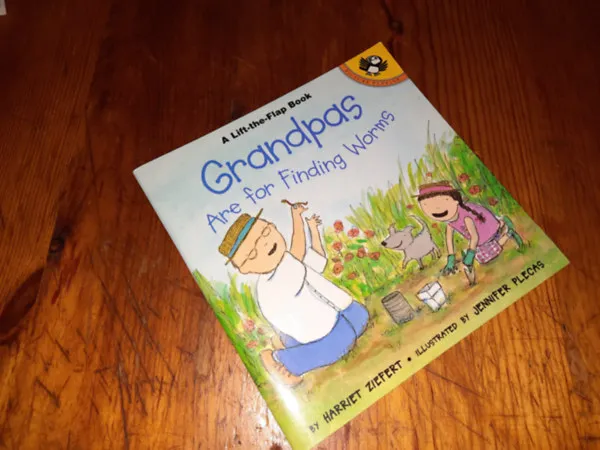 A Lift-the-Flap Book Grandpas Are for Finding Worms Népszerű