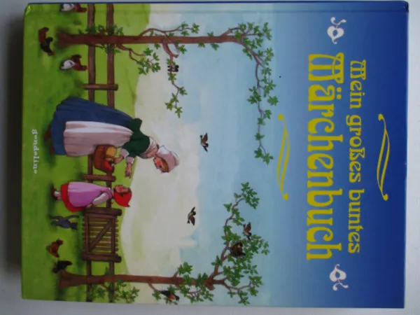 Ajánlat Mein großes buntes Märchenbuch