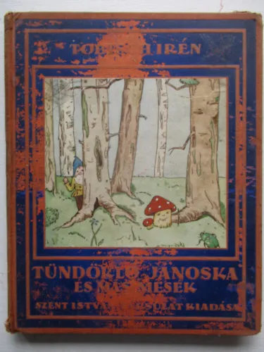 Végkiárusítás Tündöklő Jánoska és más mesék