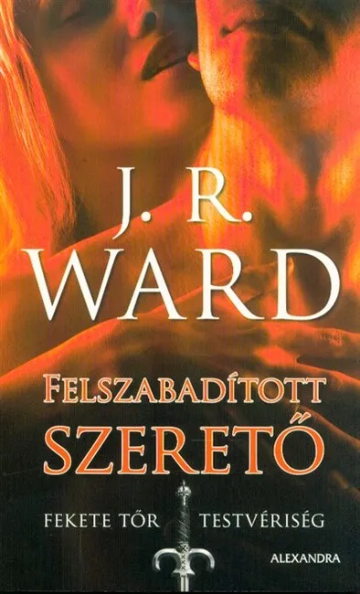 Felszabadított szerető - Fekete Tőr Testvériség 9. Csak ma