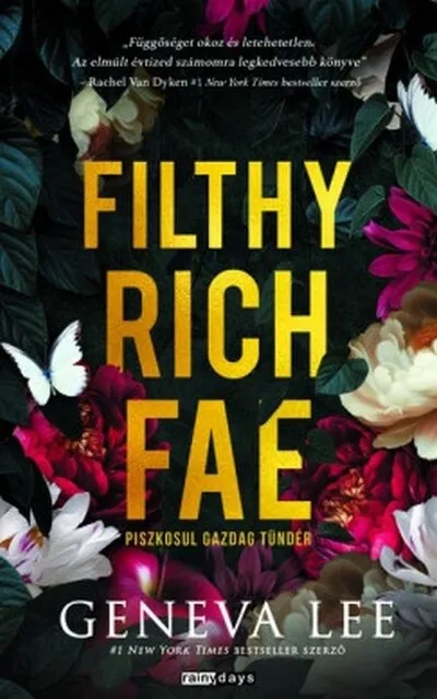 Filthy Rich Fae - Piszkosul gazdag tündér Akciós ár