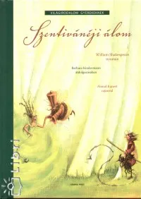 Szentivánéji álom Gyors kiszállítás