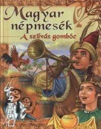 A szilvás gombóc - Magyar népmesék Kiárusítás