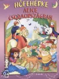 Hófehérke - Alice Csodaországban Népszerű