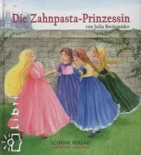 Alacsony ár Die Zahnpasta-Prinzessin