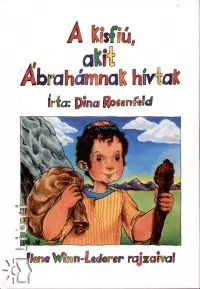 A kisfiú, akit Ábrahámnak hívtak Expressz szállítás