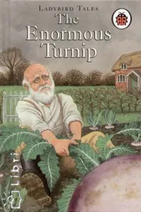 Biztonságos fizetés The Enormous Turnip - Ladybird Tales + CD