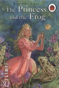 Olcsó The Princess and the Frog - Ladybird Tales + CD