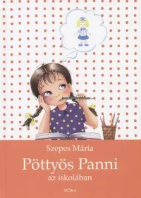 Pöttyös Panni az iskolában Gyors szállítás