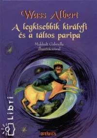 A legkisebbik királyfi és a táltos paripa Akció