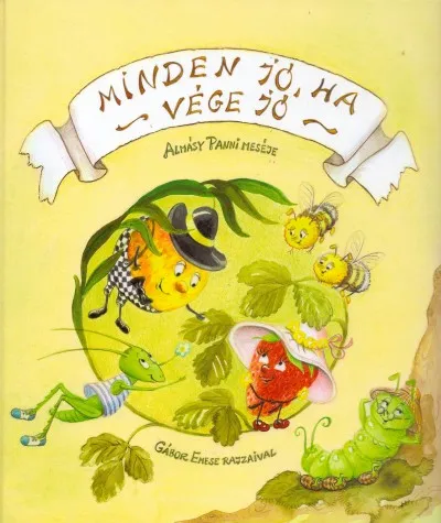 Akció Minden jó, ha vége jó