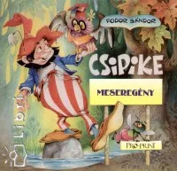 Olcsóbb Csipike - Meseregény