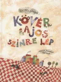 Csak ma Kövér Lajos színre lép