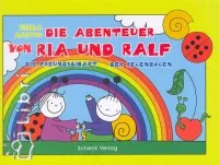 Die Abenteuer von Ria und Ralf - DIE FREUNDSCHAFT - DER REGENBOGEN Alacsony ár