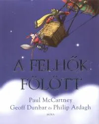 A felhők fölött Nézd meg most
