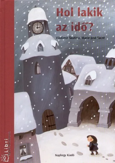 Kiárusítás Hol lakik az idő?