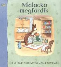 Malacka megfürdik - A. A. MILNE TÖRTÉNETÉNEK FELDOLGOZÁSA Végkiárusítás