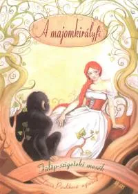 Kiárusítás A majomkirályfi - Fülöp-szigeteki mesék