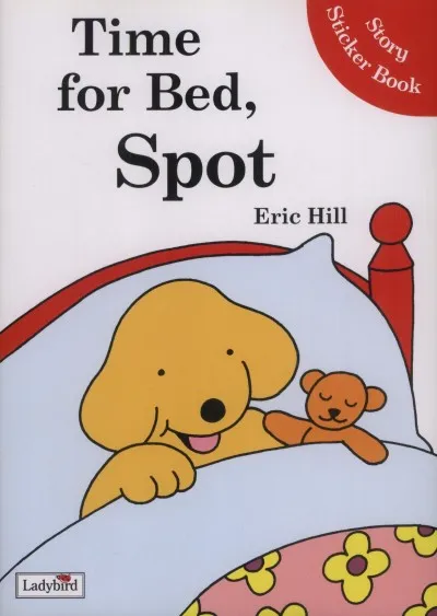 Time for Bed, Spot - Story Sticker Book Outlet