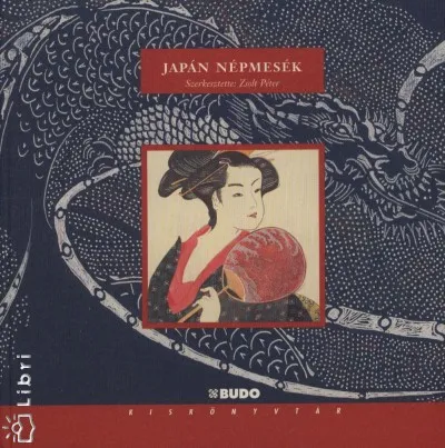 Japán népmesék Kihagyhatatlan ajánlat