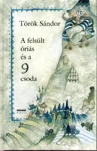 A felsült óriás és a 9 csoda Különleges ajánlat