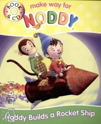 Prémium Make way for Noddy - Noddy Builds a Rocket Ship - Book & CD