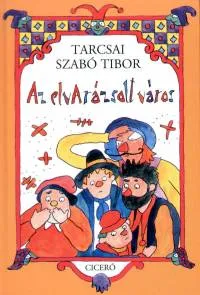 Az elvarázsolt város Gyors szállítás