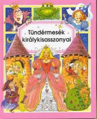 Olcsóbb Tündérmesék királykisasszonyai