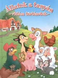 Állatok a tanyán - vidám történetek Vedd meg most