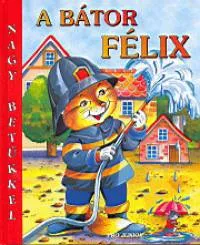 A bátor Félix Expressz kézbesítés