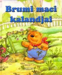 Brumi maci kalandjai Legkelendőbb