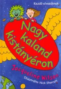 Nagy kaland kistányéron - KEZDŐ OLVASÓKNAK Gyors kiszállítás