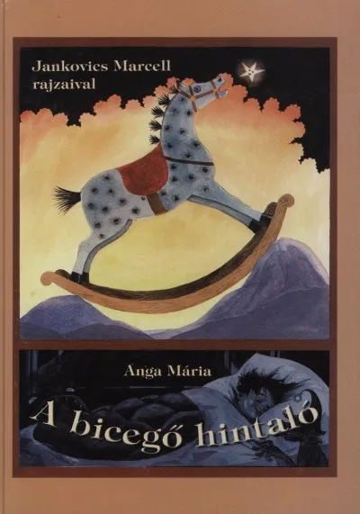A bicegő hintaló Ne maradj le
