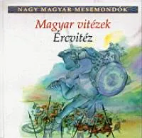 Magyar vitézek - Ércvitéz Expressz szállítás