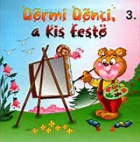Népszerű Dörmi Dönci, a kis festő 3.