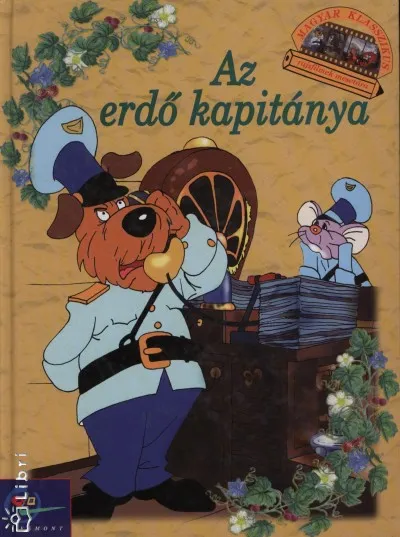 Az erdő kapitánya Legnépszerűbb