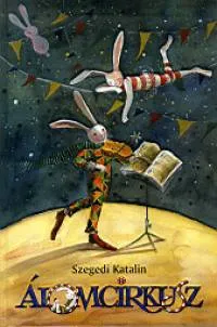 Vásárlói kedvenc Álomcirkusz