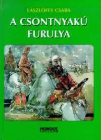 A csontnyakú furulya Végkiárusítás