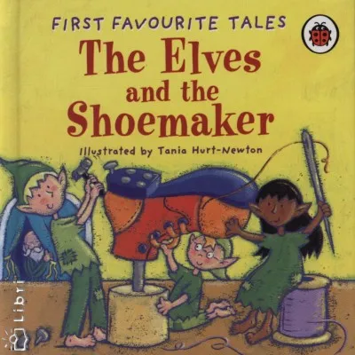 The Elves and the Shoemaker - First favourite Tales Outlet