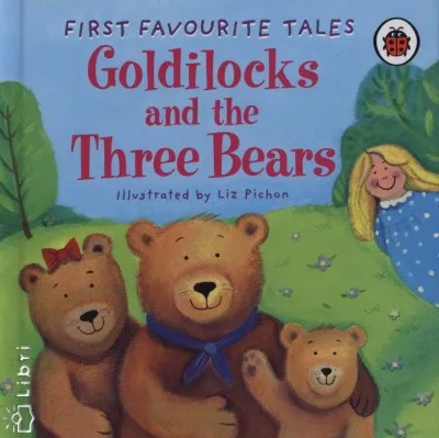 Goldilocks and the Three Bears - First favourite Tales Biztonságos vásárlás